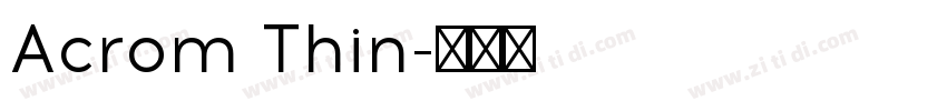 Acrom Thin字体转换